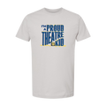 I'm A Proud Theatre Kid T-Shirt